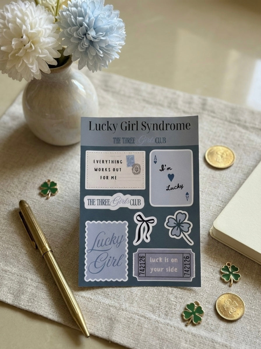 The Lucky Girl Syndrome Stickers